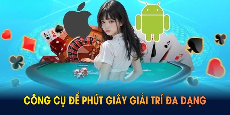 Tải app VZ99 là công cụ để phút giây giải trí đa dạng