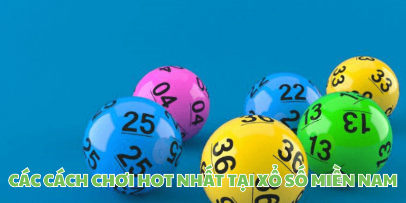 Đa dạng kiểu chơi tại sảnh xổ số