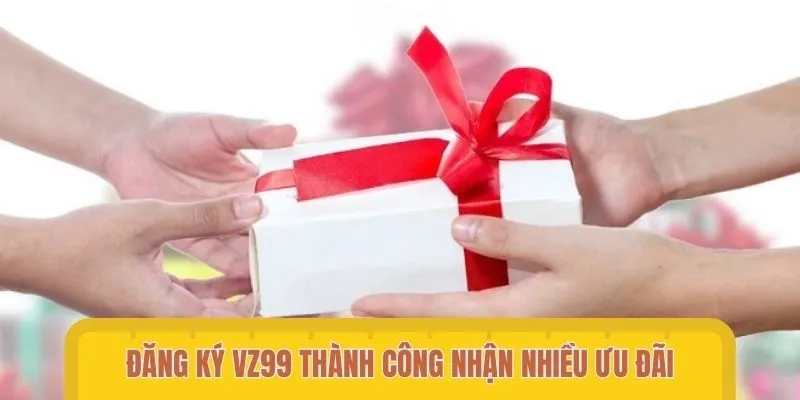 Mở tài khoản nhận nhiều ưu đãi lớn từ nhà cái