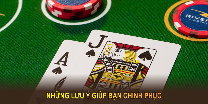 Những lưu ý giúp bạn chinh phục Xì dách vz99 hiệu quả